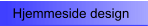 Hjemmeside design