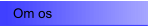 Om os